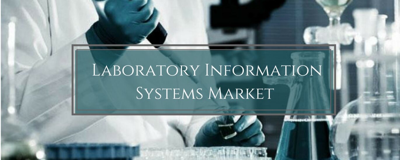 Laboratory Information Systems (LIS) Market Projected at US 4.2