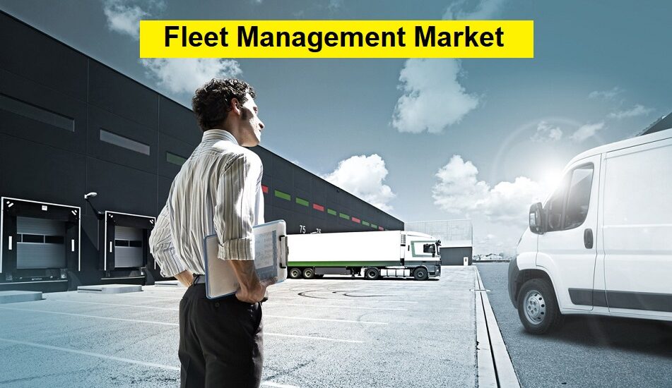 Fleet Management Market