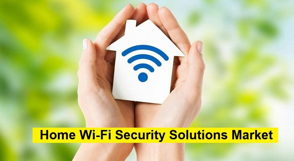 Home Wi-Fi Security Solutions Market
