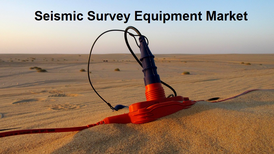 Seismic Survey Equipment Market