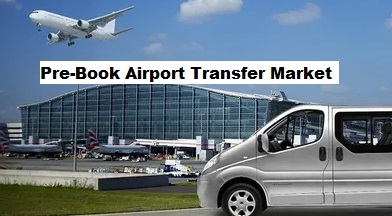 Pre-Book Airport Transfer Market