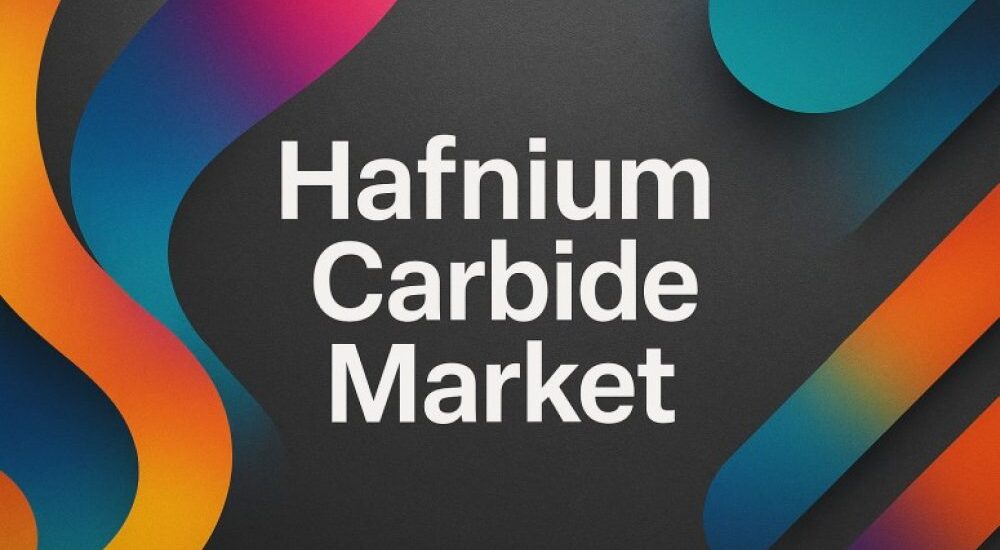 Hafnium Carbide Market
