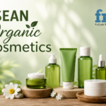 ASEAN Organic Cosmetics Market Witnesses Robust Growth as Rising Consumer Preference for Natural Products Fuels Demand