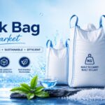 Bulk Bags Market Growth Driven by Cost Efficiency, Sustainability, and Advanced Packaging Technologies