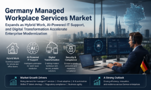 Germany Managed Workplace Services Market Expands as Hybrid Work, AI-Powered IT Support, and Digital Transformation Accelerate Enterprise Modernization