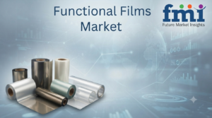 Functional Films Market to Reach USD 64.1 Billion by 2036 at 6.8% CAGR; Japan Leads Country Growth at 5.2%, UK Trails at 4.5%